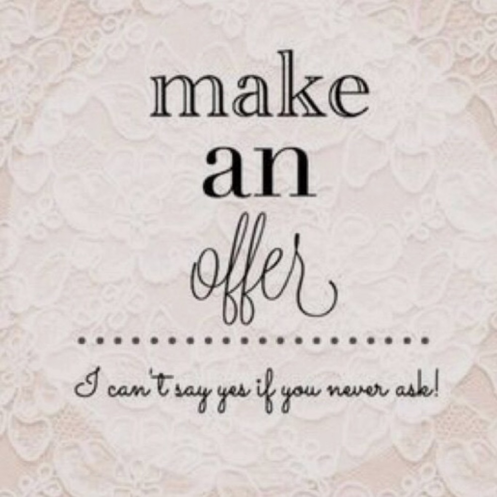I consider all reasonable offers. ❤️❤️❤️